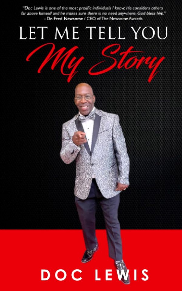Cover of Let Me Tell You My Story by Doc Lewis, 2022 edition: Doc in a silver jacket, pointing toward the reader
